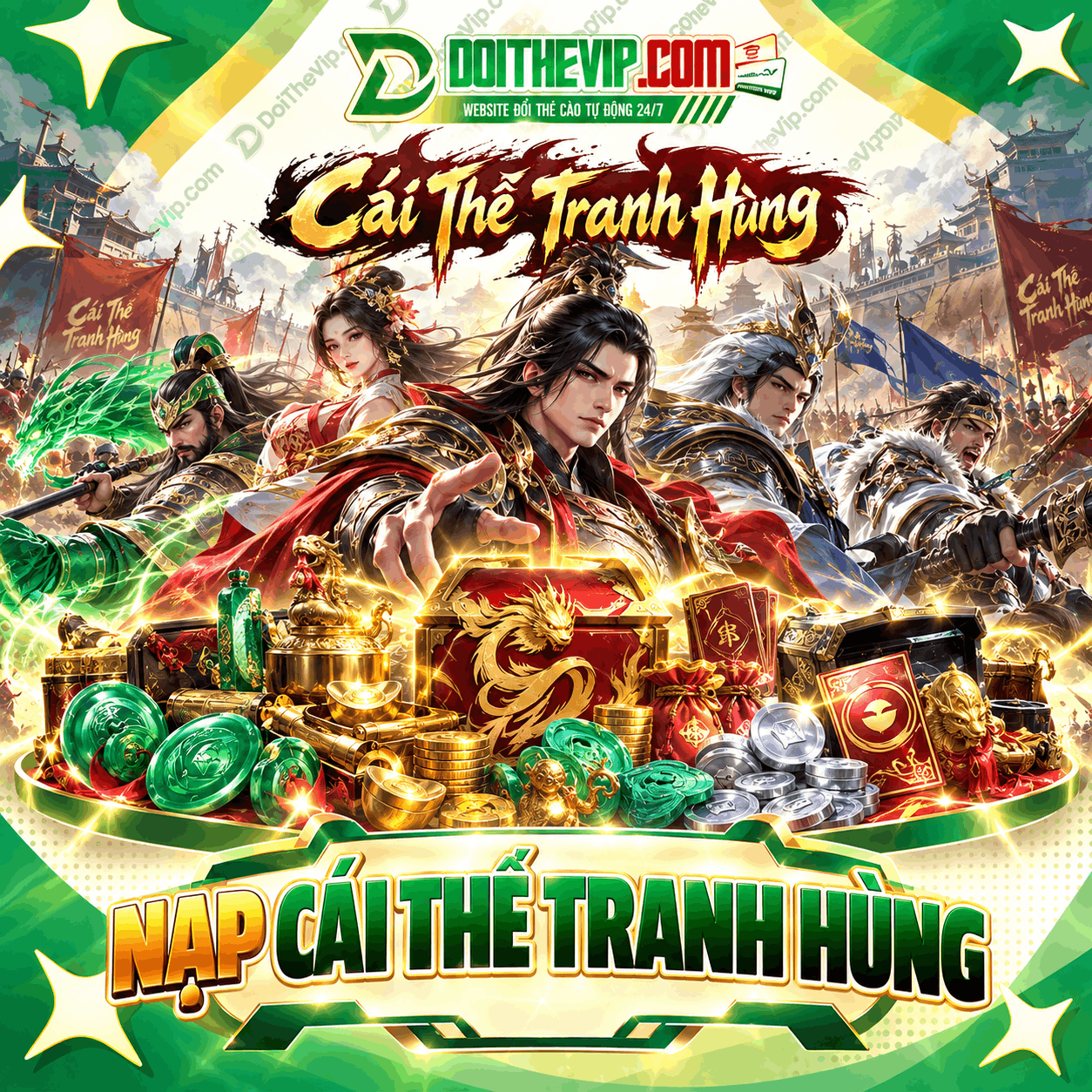 Nạp Cái Thế Tranh Hùng (Đăng Ký FB,GG)